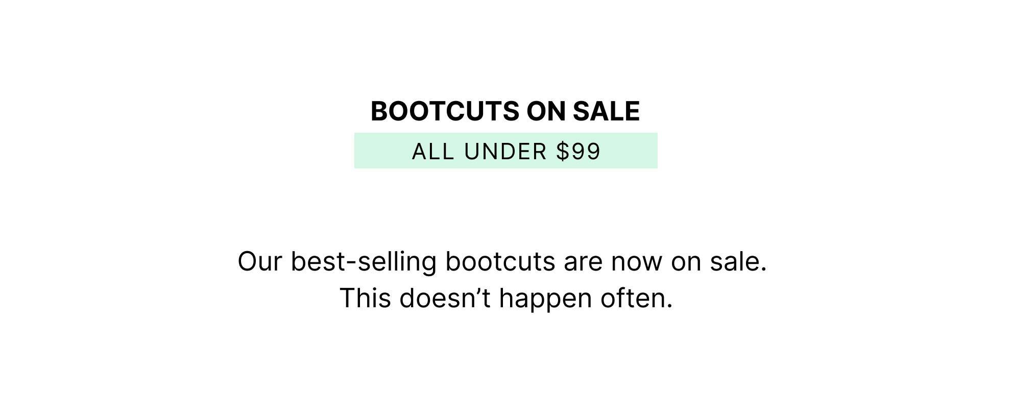 Shop | Bootcuts on Sale