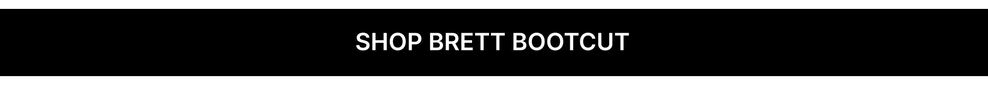 New Brett Bootcut