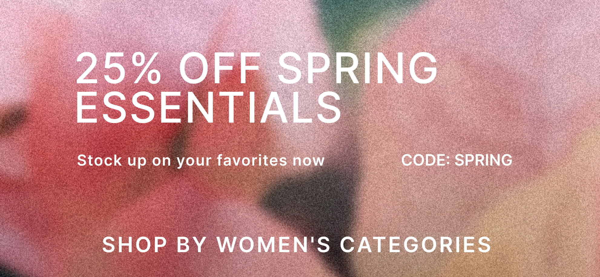 25 Off Spring Essentials
