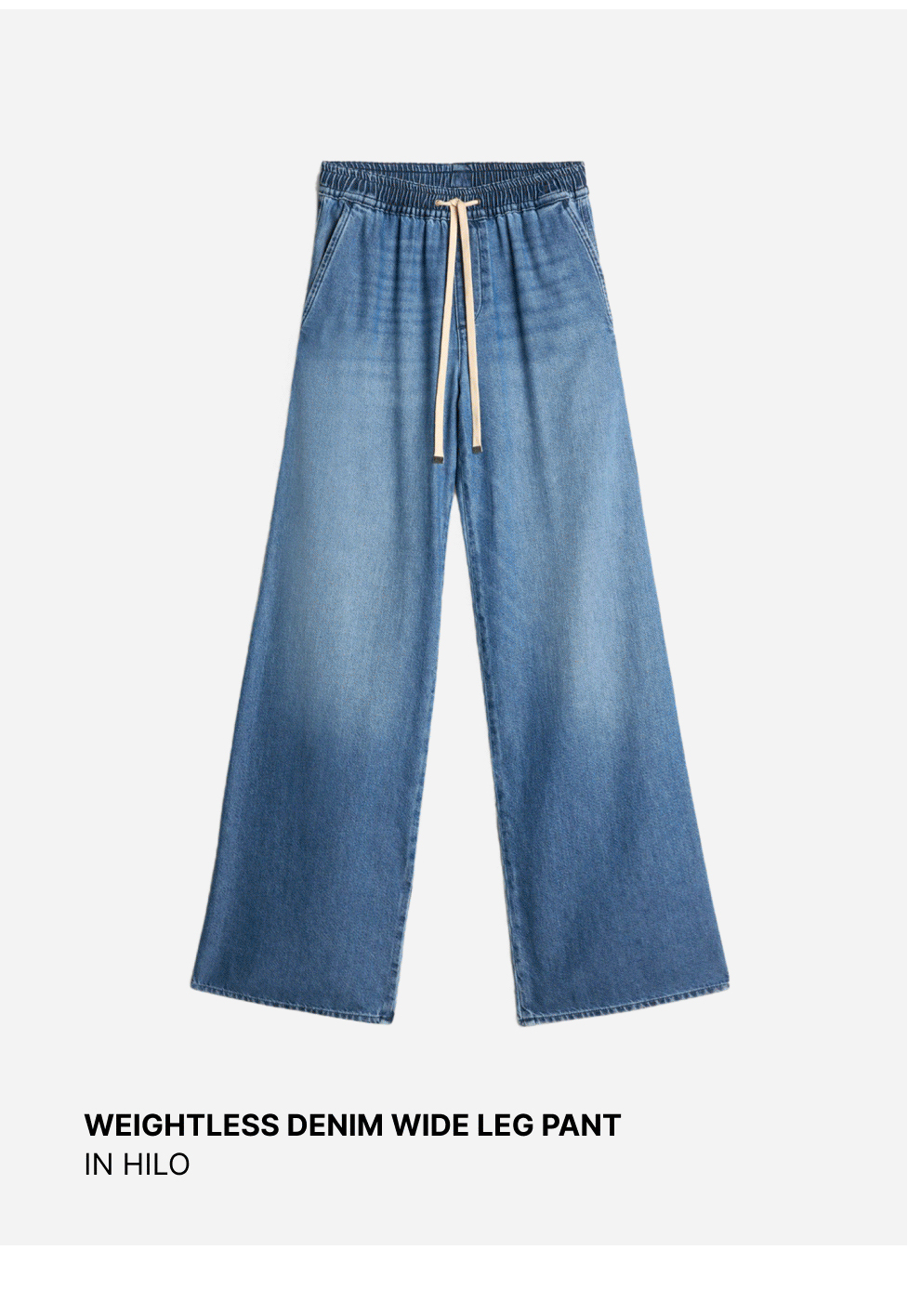 Weightless Denim