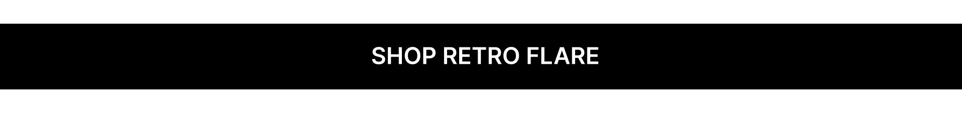 New Retro Flare