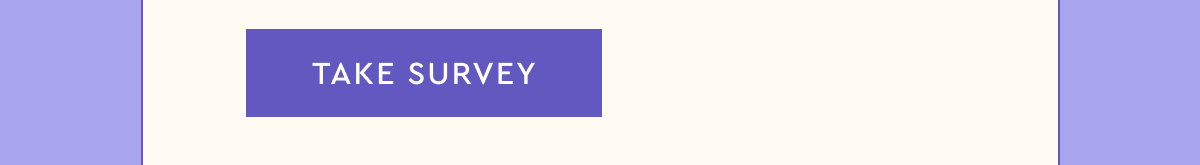 take survey