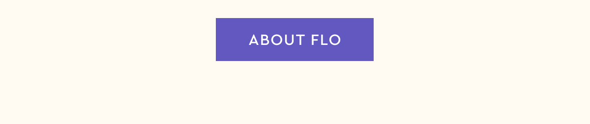 about flo