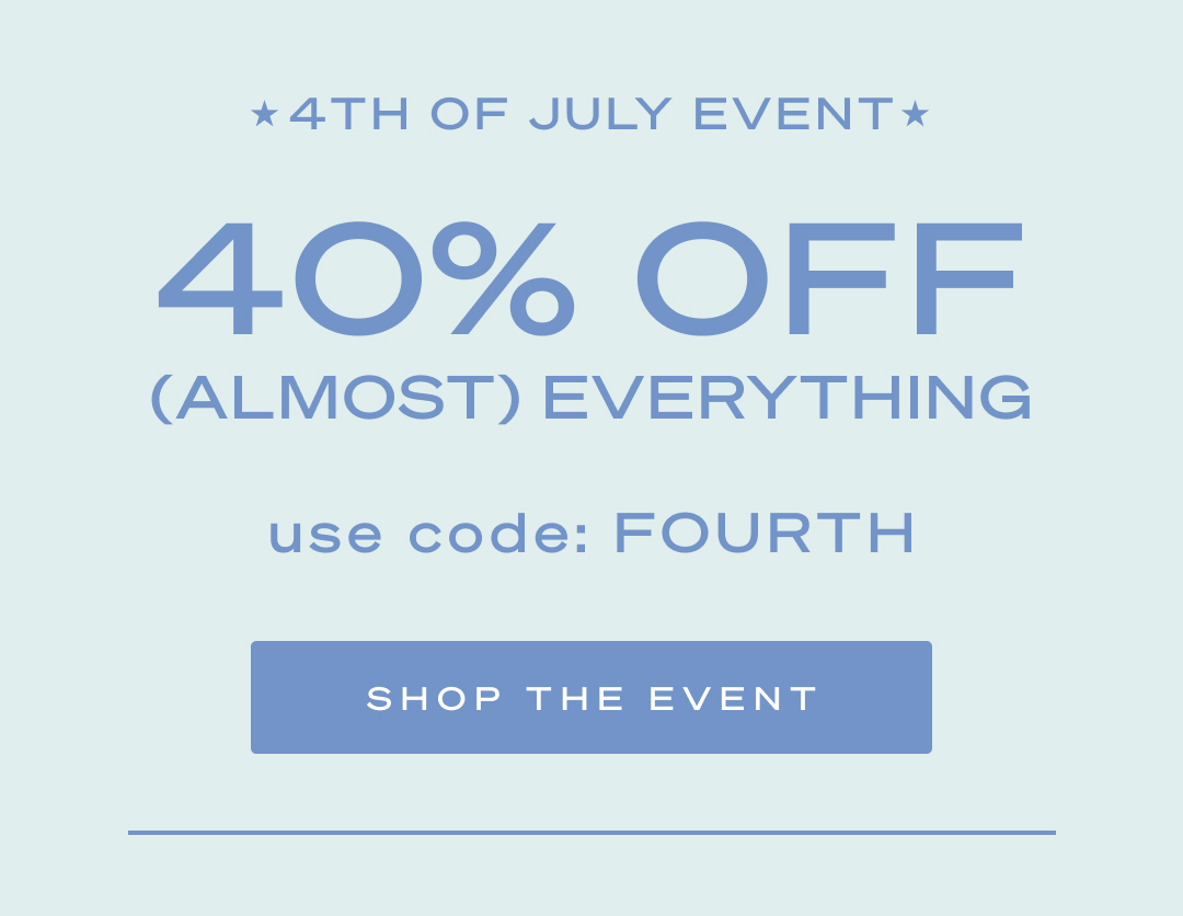 Shop | 40% Off Almost Everything