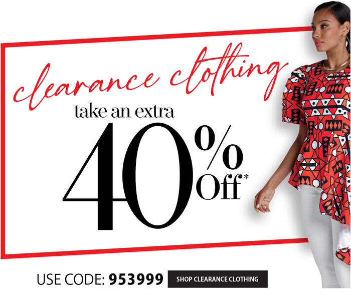 EXTRA 40% OFF CLEARANCE CLOTHING