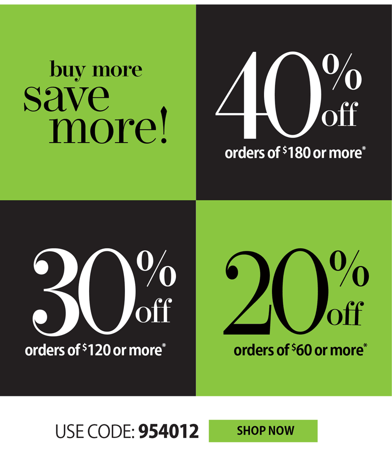 BUY MORE, SAVE MORE