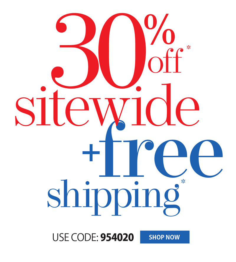 EXTRA 30% OFF + FREE SHIPPING