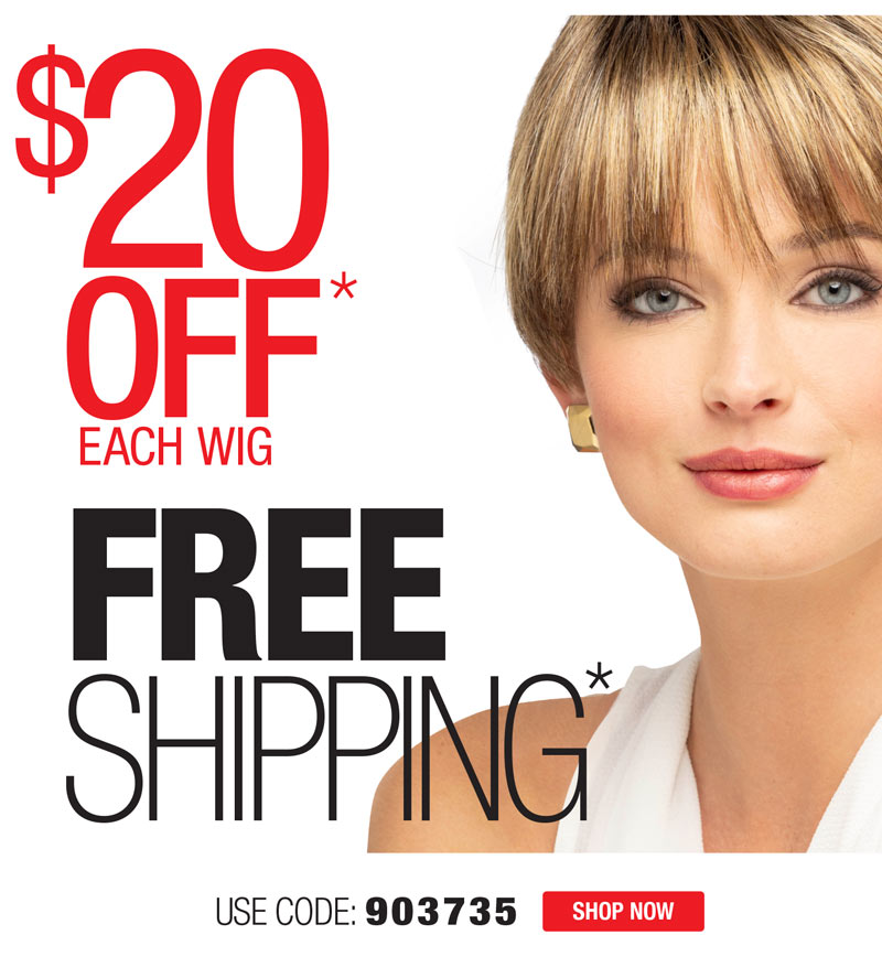 EXTRA $20 OFF EACH WIG + FREE SHIPPING