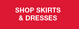 SKIRTS & DRESSES