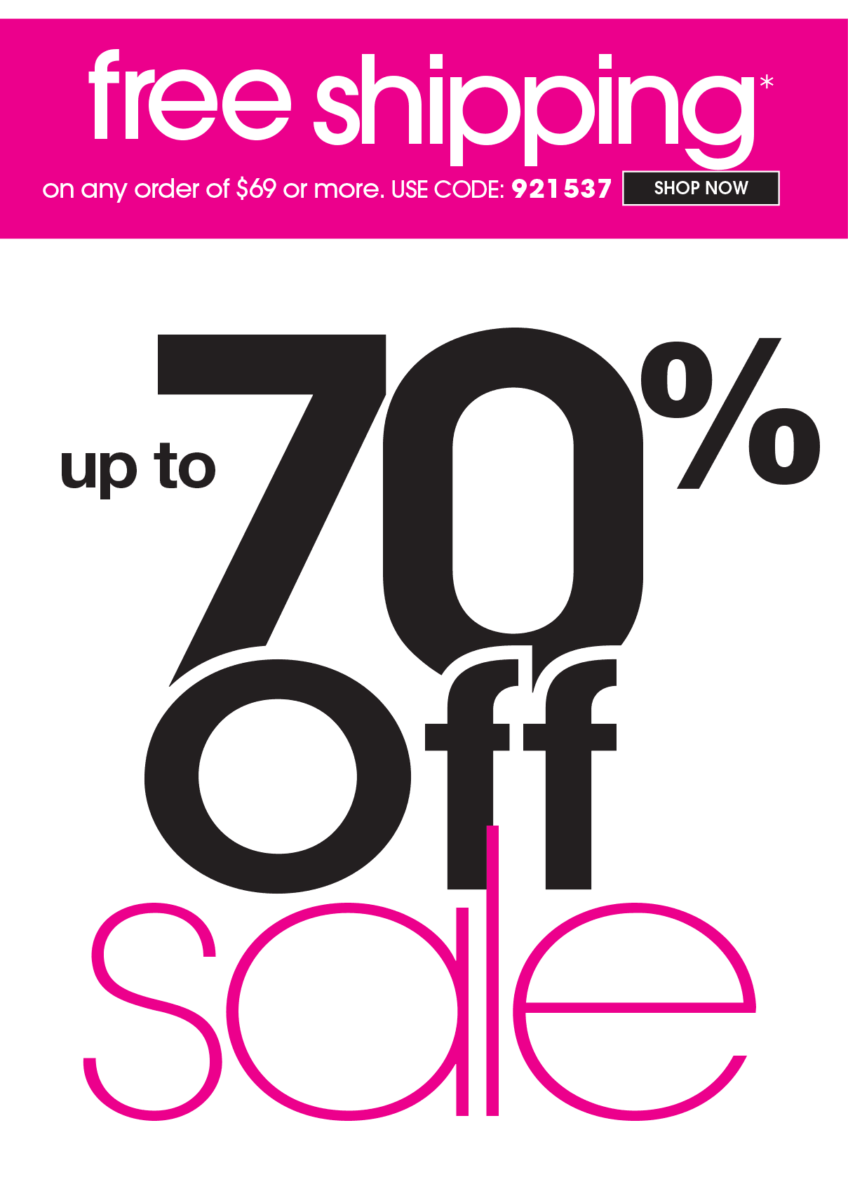 UP TO 70% OFF SALE