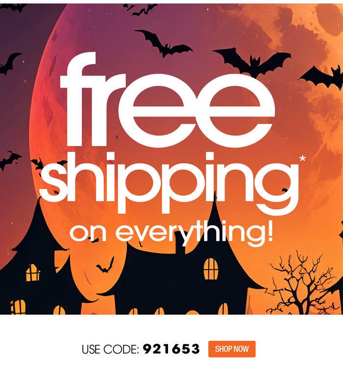 FREE SHIPPING ON EVERYTHING