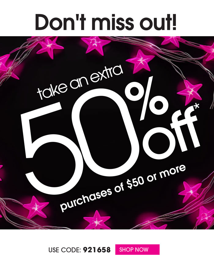 EXTRA 50% OFF