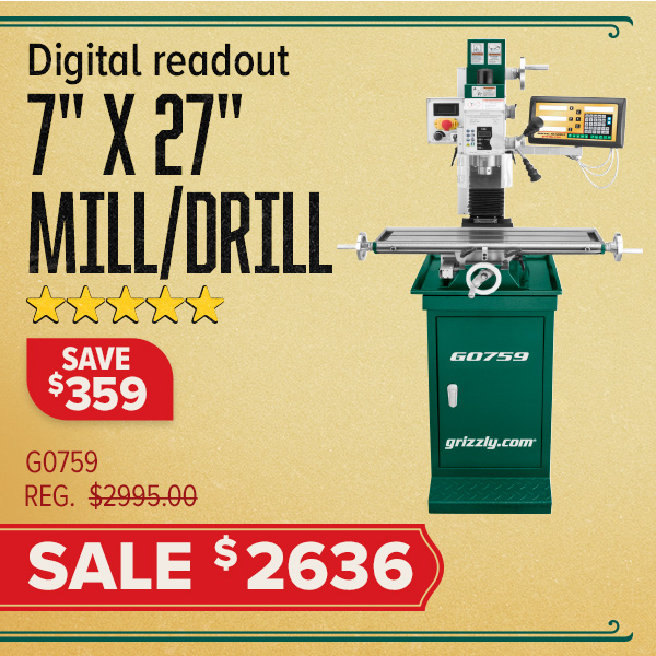 7" x 27" 1 HP Mill/Drill w/ Stand & DRO