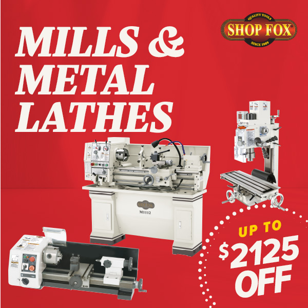 Shop Fox Mills and Metal Lathes