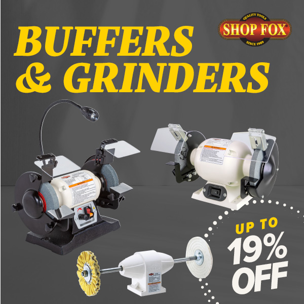 Buffers & Grinders