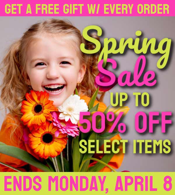Get a free gift w/ every order. Spring Sale up to 50% off select items. Ends Monday, April 8.