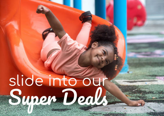 slide into our Super Deals