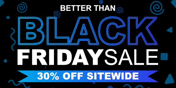 Shop The Better Than Black Friday Sale