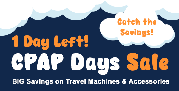 Shop The CPAP Days Sale Now