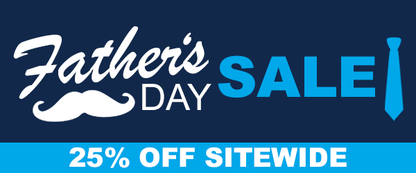 Shop The Father's Day Sale Now