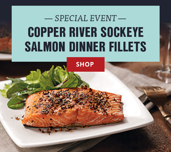 Copper River Dinner Fillets
