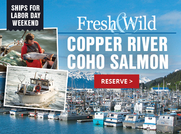 Fresh and Wild Copper River Coho