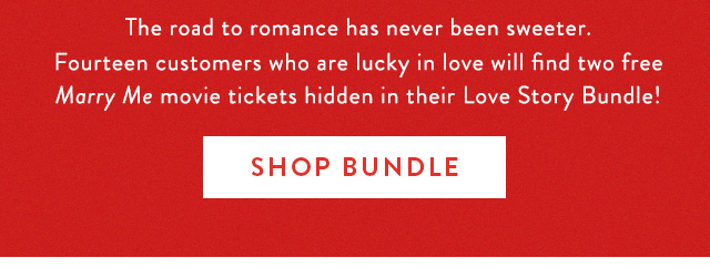 14 customers will find two free Marry Me movie tickets in their Love Story bundle!