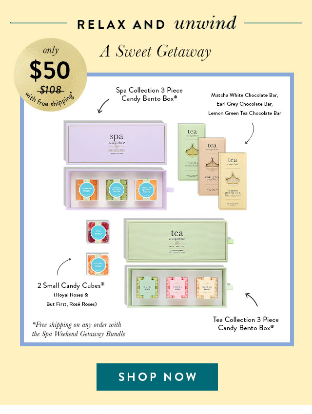 Relax and unwind - A Sweet Getaway: Spa 3 Pc Bento + Tea 3 Pc Bento + Matcha White Chocolate Bar + Earl Grey Chocolate Bar + Lemon Green Tea Chocolate Bar + But First, Rosé Roses + Royal Roses