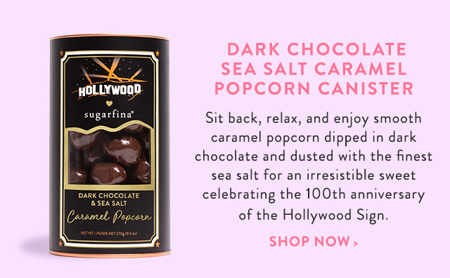 Hollywood x Sugarfina Dark Chocolate Sea Salt Caramel Popcorn