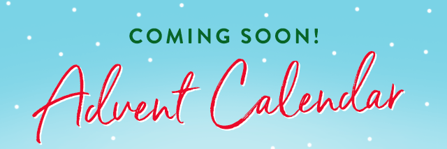 Join the Advent Calendar Waitlist!
