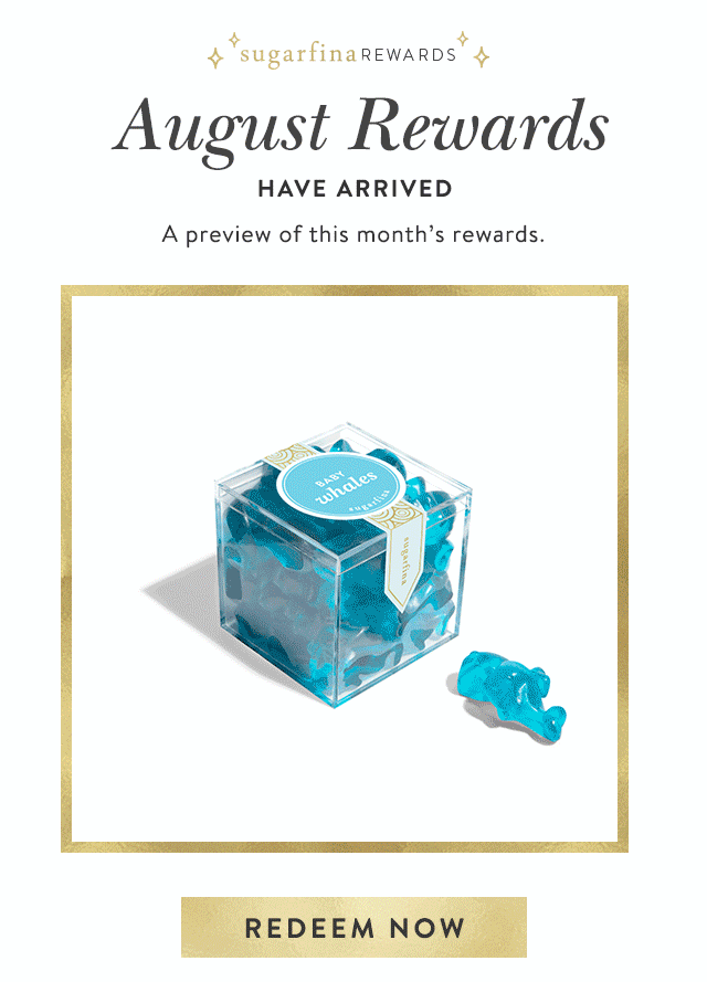 August Rewards Have Arrived