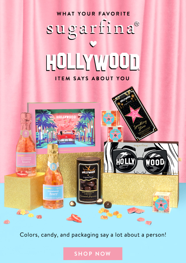 What Your Favorite Sugarfina X Hollywood Item Says About You