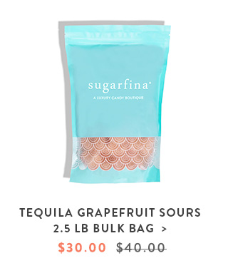 Tequila Grapefruit Sours 2.5 LB Bulk Bag