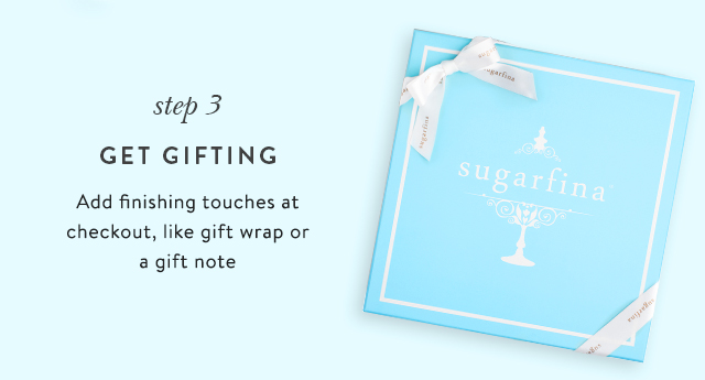 Step 3: Get Gifting