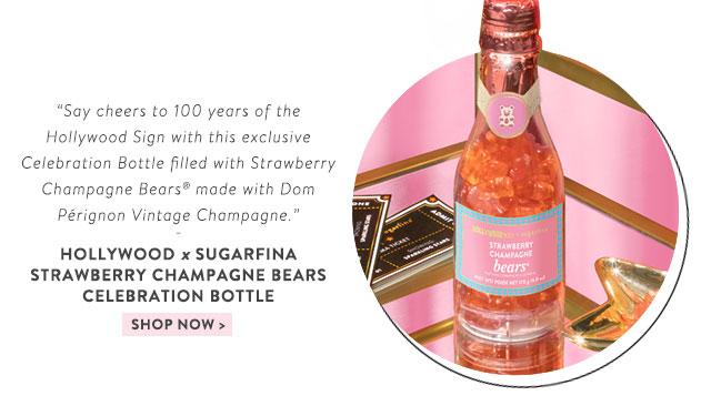Shop the Hollywood x Sugarfina Strawberry Champagne Bears Celebration Bottle!
