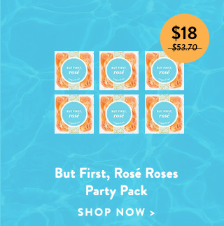 But First Rose Roses Party Pack