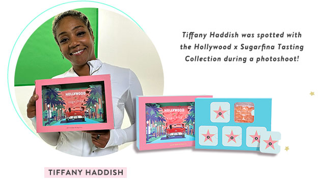 Tiffany Haddish was sharing the love on our Hollywood X Tasting Collection!