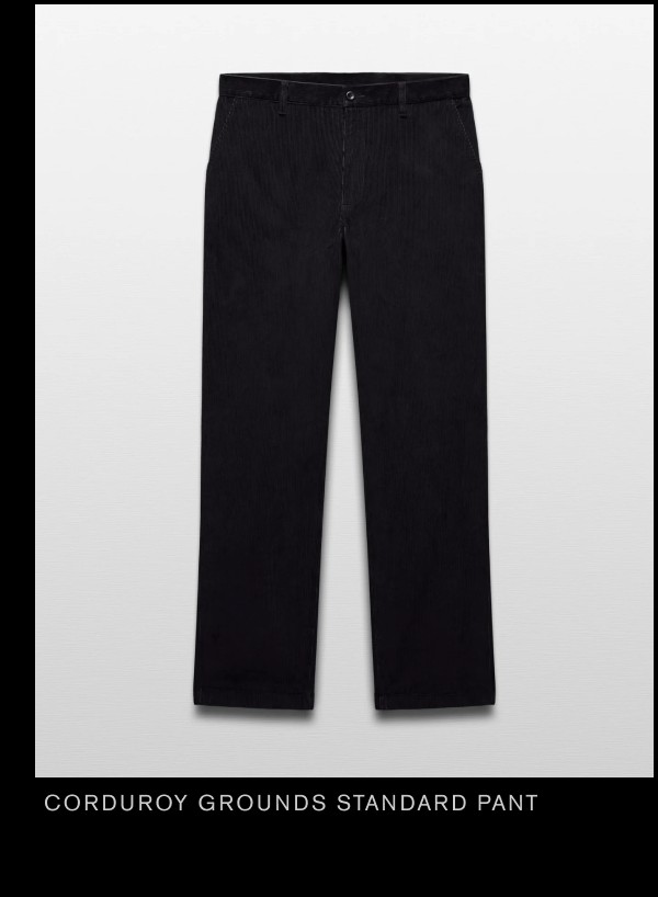 Corduroy Grounds Standard Pant