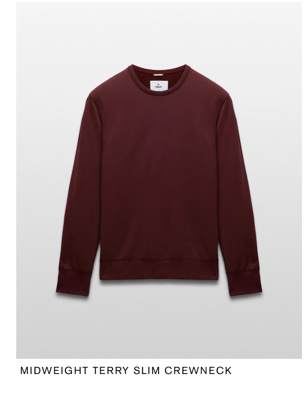 Midweight Terry Slim Crewneck