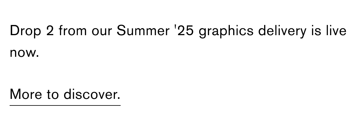 Drop 2: Summer '25 Graphic Series