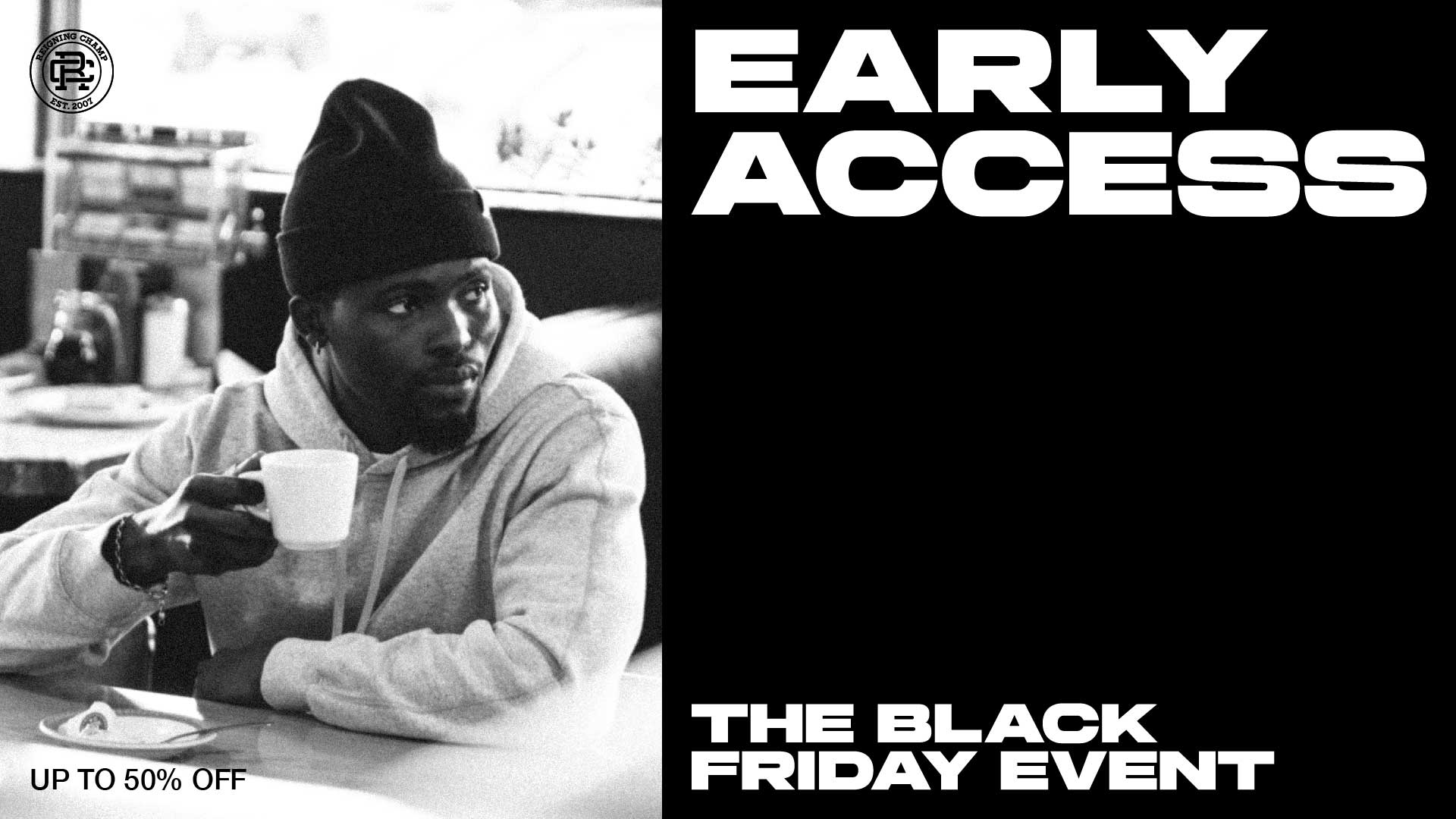 Early Access: The Black Friday Event