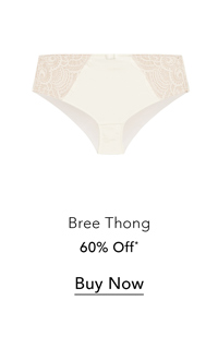 Shop the Bree Thong