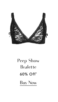 Shop the Peep Show Bralette