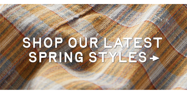 Shop our Latest Spring Styles