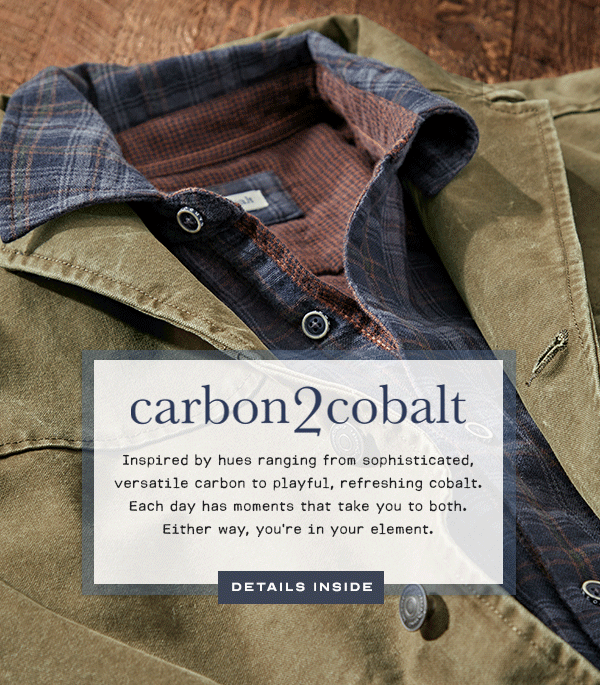 Welcome to Carbon2Cobalt. Our carbon2cobalt collection is inspired by the refined, black and modern carbon mixed with the colorful and playful cobalt. Each day has moments that take you from carbon to cobalt. Either way, you’re in your element. Details inside.