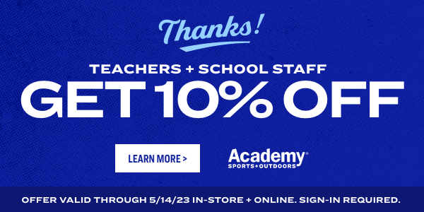  TEACHERS SCHOOL STAFF GET 1026 OFF Ll OFFER VALID THROUGH 51423 IN-STORE ONLINE. SIGN-IN REQUIRED. 