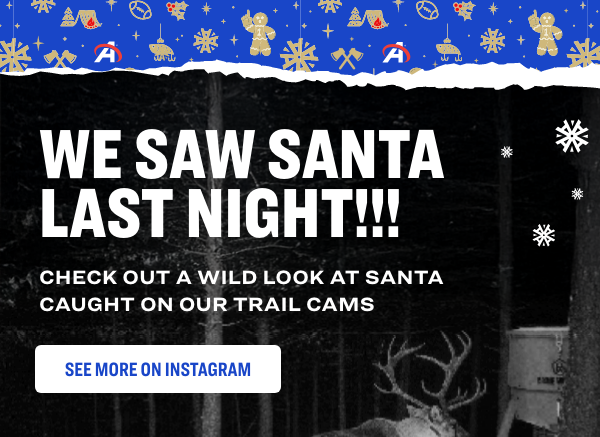 WE SAW SANTA LAST NIGHT