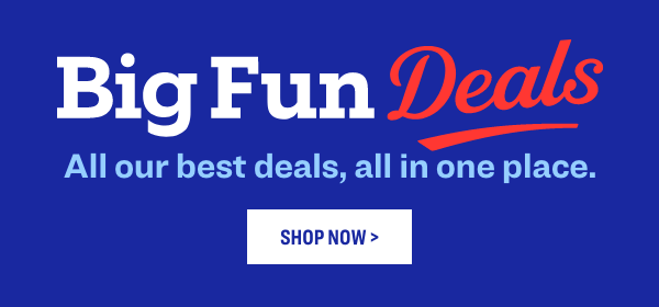 Star Big Fun Deals