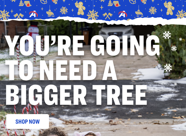 You're Going To Need A Bigger Tree