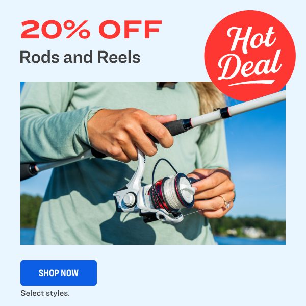 Rods and Reels